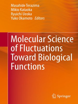cover image of Molecular Science of Fluctuations Toward Biological Functions
